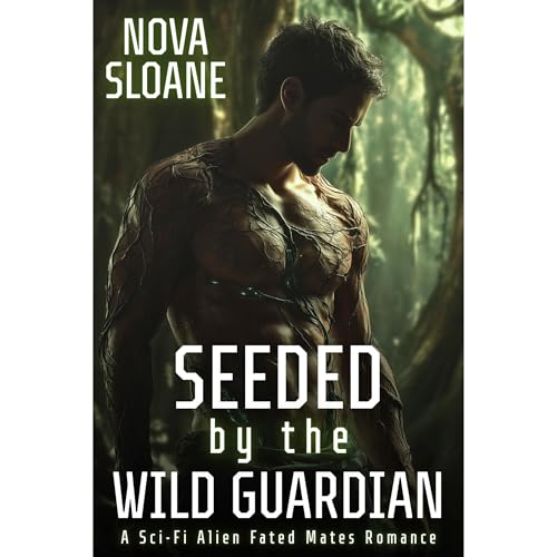 Seeded By The Wild Guardian Audiolibro Por Nova Sloane arte de portada