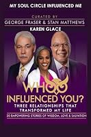 Whoo Influenced You?: My Soul Circle Influenced Me 1958794147 Book Cover