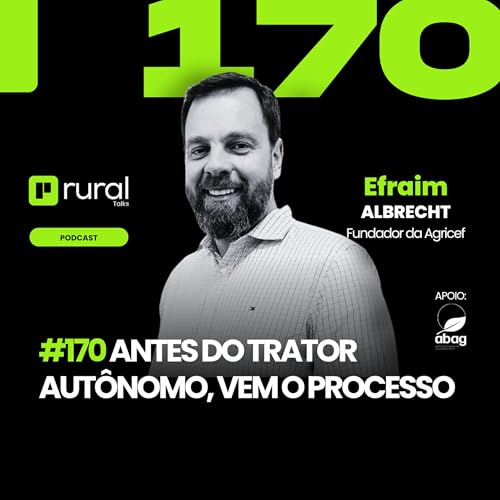 RT#170 Antes do Trator Aut&ocirc;nomo, Vem o Processo