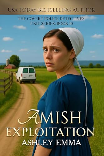 Amish Exploitation: Covert Police Detectives Unit Series, book 10