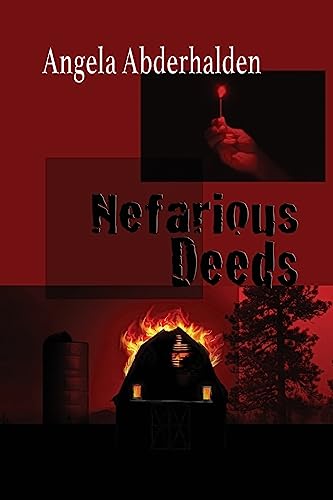 Nefarious Deeds: A Mel Addison Mystery