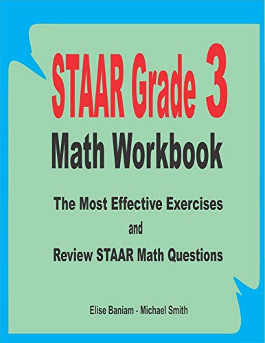 STAAR Grade 3 Math Workbook: The Most Effective... B089M1CK14 Book Cover