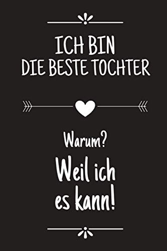 Ich Bin Tochter Din A5 Punkteraster 120 Seiten Kalender Lustiges Notizbuch Notizblock Block Terminkalender Geschenkidee Abschied