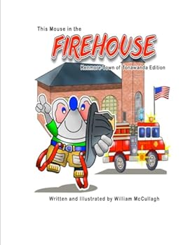 Paperback This Mouse in the Firehouse Book