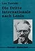Produktbild Die Dritte Internationale nach Lenin: Das Programm der internationalen Revolution und die Ideologie vom Sozialismus in einem Land (Trotzki-Bibliothek)