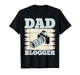 Dad Blogger Camera Social Media Influencer Blogging T-Shirt