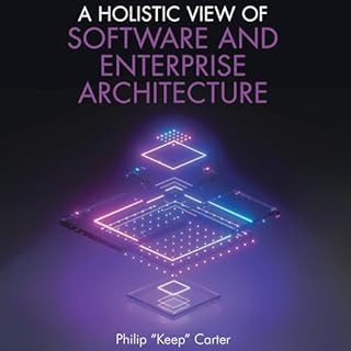 A Holistic View of Software and Enterprise Architecture cover art