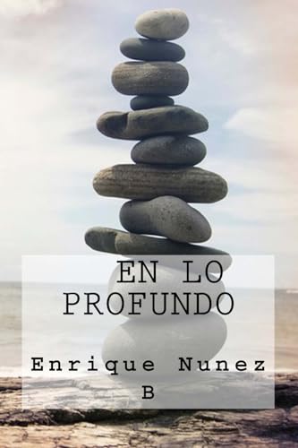 En lo Profundo (Spanish Edition)