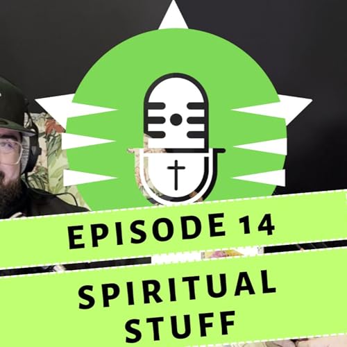 Ch3 Ep14 - Spiritual Stuff