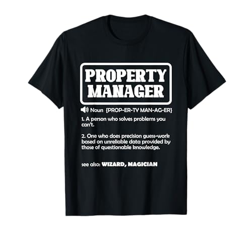 Property Manager Definition T-Shirt