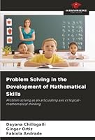 Problem Solving in the Development of Mathematical Skills 6208933064 Book Cover