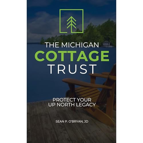Audiobook: The Michigan Cottage Trust by Sean O'Bryan episode artwork