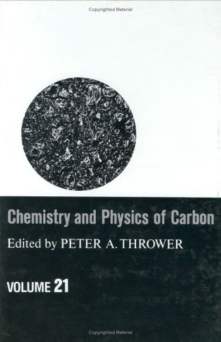 Chemistry and Physics of Carbon, Volume 21