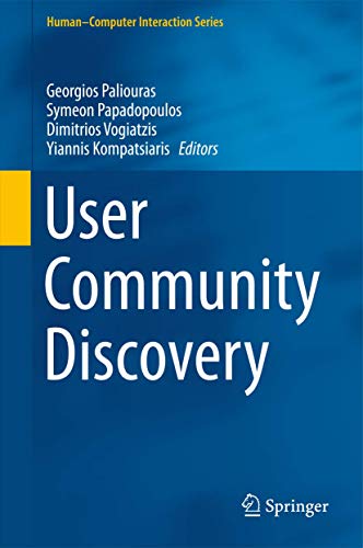 User Community Discovery (Human–Computer Interaction Series) view 2