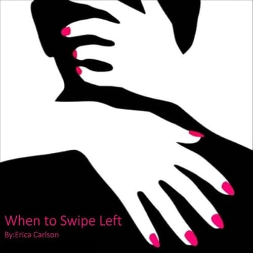 Couverture de When to Swipe Left