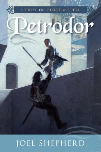 Buy Petrodor (A Trial of Blood and Steel) — BookShops.in