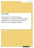 afrikanische instrumente frankfurt  Instrumente zur Sicherung der Geschäftsbeziehung des FRANKFURTER BRAUHAUS zu anderen Brauereien im Rahmen von Auftragsproduktion