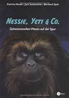 Nessie, Yeti & Co 3491420458 Book Cover