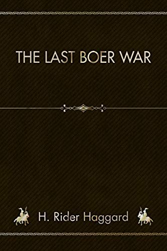 The Last Boer War 1730840426 Book Cover