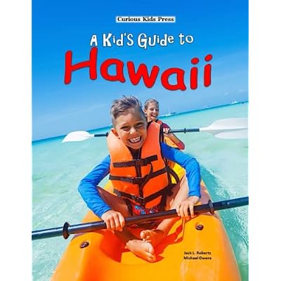 A Kid's Guide to Hawaii