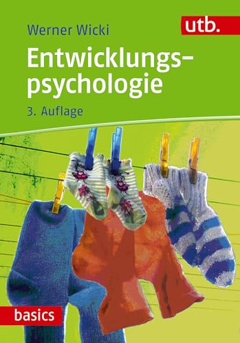 Entwicklungspsychologie (utb basics)