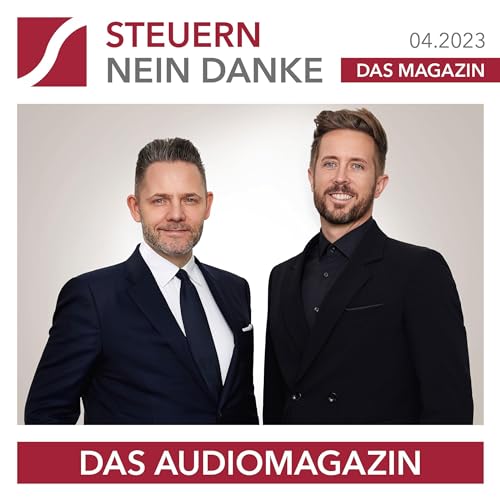 Burkard Küpper - Steuern Nein Danke - Das Audiomagazin - 04.2023 episode artwork