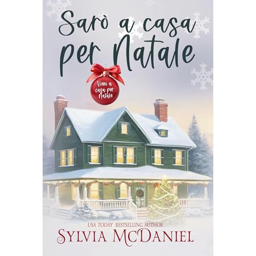 Sarò a casa per Natale Audiolibro Por Sylvia McDaniel arte de portada