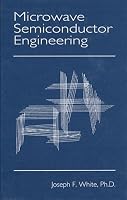 Microwave Semiconductor Engineering 0964745402 Book Cover