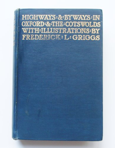Highways and byways in Oxford and the Cotswolds B00085RMVM Book Cover