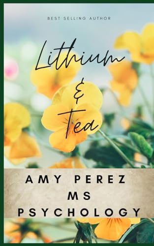 Lithium & Tea
