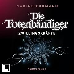 Zwillingskr&auml;fte Audiobook By Nadine Erdmann cover art
