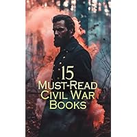 15 Must-Read Civil War Books