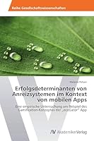 Erfolgsdeterminanten Von Anreizsystemen Im Kontext Von Mobilen Apps 3639790642 Book Cover