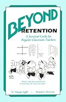 Beyond Retention: A Survival Guide for Regular Classroom Teachers 0878799001 Book Cover