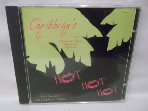 Caribbean's Greatest Hits: Hot Hot Hot