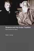 Amazon.com: Science and the Indian Tradition: When Einstein