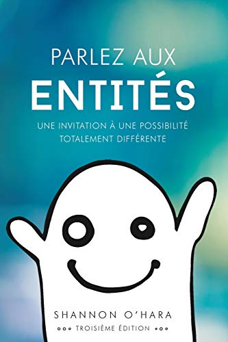 Parlez Aux EntiteS - Talk To The Entities French