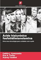 Ácido hialurónico fosfatidiletanolamina (Portuguese Edition) 6209028578 Book Cover
