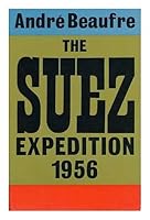 The Suez Expedition, 1956 0571089798 Book Cover