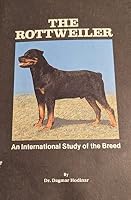 Rottweiler: An International Study of the Breed 0932375006 Book Cover