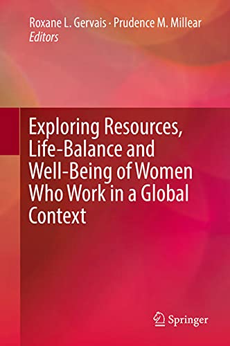 Buy Exploring Resources, Life-Balance and Well-Being of Women Who Work in a Global Context — BookShops.in
