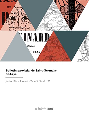 Bulletin paroissial de Saint-Germain-en-Laye (French Edition)