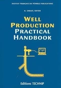 Paperback Well Production Practical Handbook Book