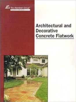 Paperback Architectural & Decorative Concrete Flatwork Book