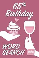 65th Birthday Word Search: Handy Puzzle Book (Cupcake Celebration Cover) 1724020439 Book Cover
