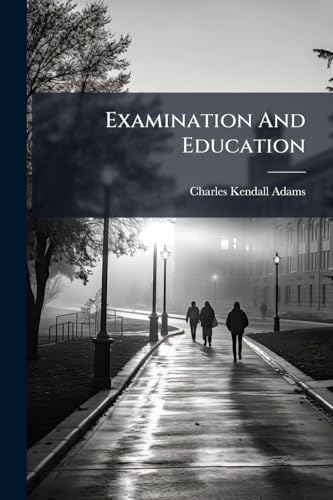 Examination And Education