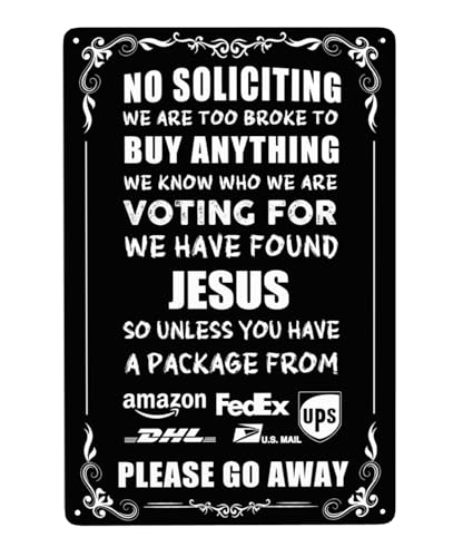 Funny No Soliciting Sign For House Front Door Yard Decor Discourage Unwanted Visitors Outdoor Metal Signs We're Voting for Jesus 12x8 Inches