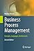 Business Process Management: Concepts, Languages, Architectures