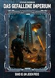 Das gefallene Imperium – Band 10: Um jeden Preis