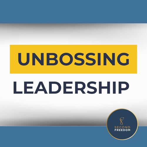 Unbossing Leadership cover art